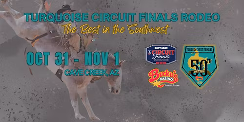 Turquoise Circuit Finals Rodeo Performance #1