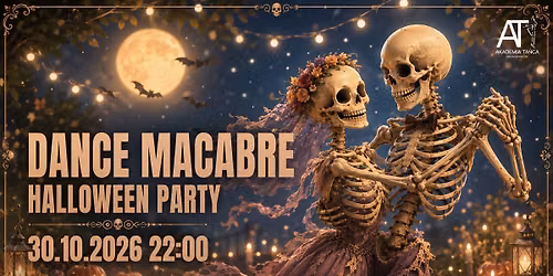 \ud83d\udc7b DANCE MACABRE HALLOWEEN PARTY \ud83d\udc7b