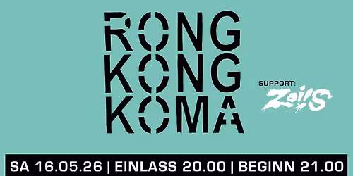 RONG KONG KOMA |  SUPPORT: Zoi!s