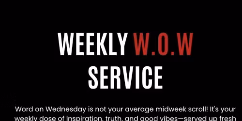 W.O.W.!  - Word On Wednesday !