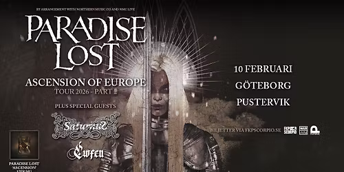 Paradise Lost + Special Guests: Saturnus + Cwfen | G\u00f6teborg