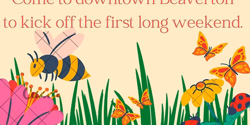 Downtown Beaverton Spring Fling 