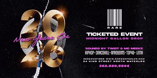 RARE NIGHTCLUB - NEW YEARS EVE 2026 - WATERLOO, ON