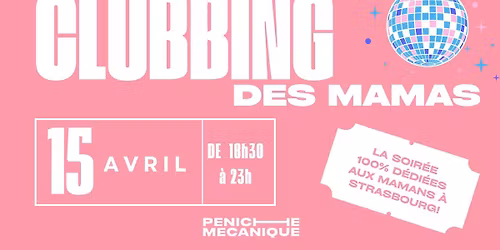 Le Clubbing des Mamas