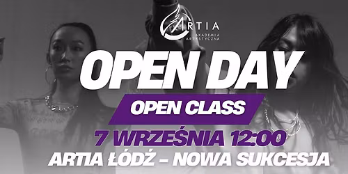 OPEN DAY W ARTIA \u0141\u00d3D\u0179- Taniec i Akrobatyka