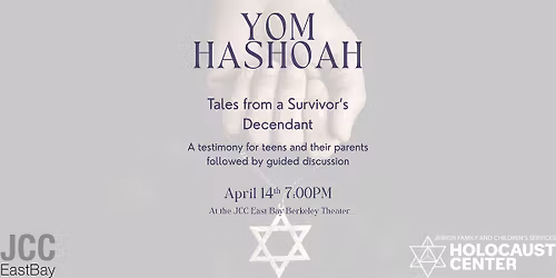 Yom HaShoah: Tales from a Survivor's Descendant