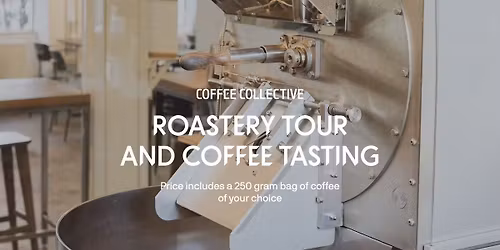Roastery Tour & Coffee Tasting