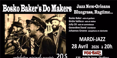 BOSKO BAKER'S DO MAKERS au Mardi-Jazz 