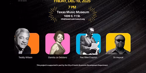 Jay\u2019s Jazz Presents: A Tribute to East Austin African American Musicians