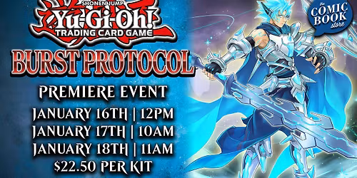 Sunday Yugioh Burst Protocol Premiere! Event