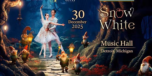 Snow White | Detroit | December 30, 2025 