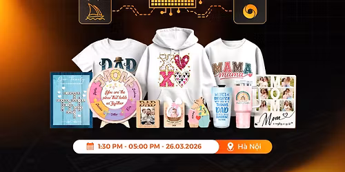 [H\u00c0 N\u1ed8I] AI PLAYBOOK FOR MOTHER\u2019S & FATHER\u2019S DAY 2026 