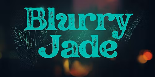 BLURRY JADE en concert \u00e0 l'EJC