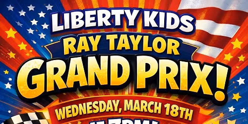 Liberty Kids: Ray Taylor Grand Prix Race