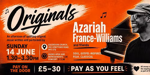 Originals: A Concert of Azariah France-Williams and Friends