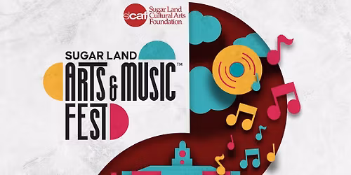 Sugar Land Arts & Music Fest