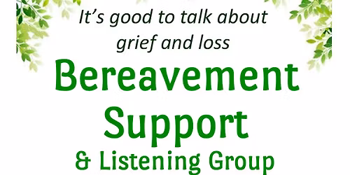 Bereavement Support & Listening Group