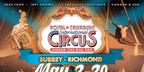 Royal Canadian International Circus at Lansdowne Centre