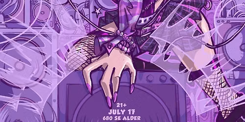 GET INTO IT: ft. DEV w\/ support from Lord Lawerence, Slutashia, Baby Spit, Ashleigh Spencer, The Ca