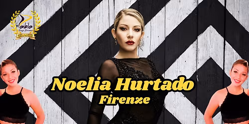 Noelia Hurtado a Firenze!