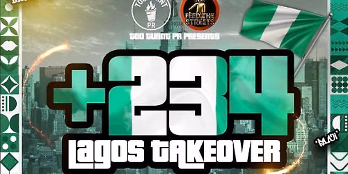 +234 LAGOS TAKEOVER | NIGERIAN INDEPENDENCE  | TOO TURNT PR