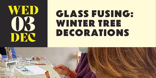 Glass Fusing Worksop - Winter Trees