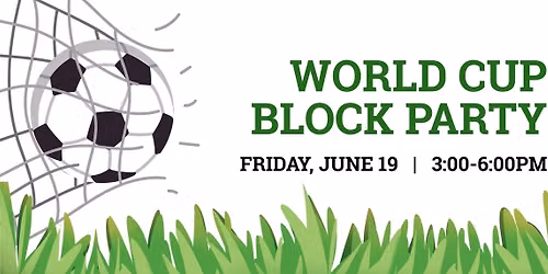 World Cup Block Party