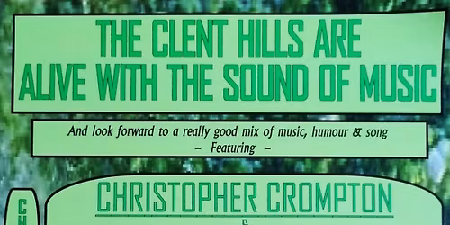 The Clent Hills Are Alive with the Sound of Music 