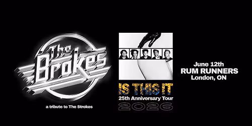 THE BROKES: The Stokes Experience ('Is This It' 25th Anniversary Tour)