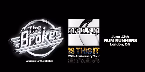 THE BROKES: The Stokes Experience ('Is This It' 25th Anniversary Tour)