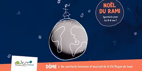 \ud83c\udf84 No\u00ebl des RAMI \u2013 Spectacle pour les 0-6 ans \ud83c\udf84