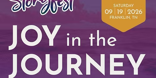 StoryFest - Franklin, TN Edition