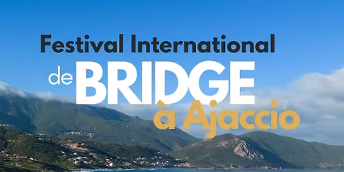 Festival de Bridge Ajaccio Golfe de Lava 