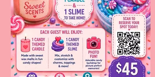 Candy Slime & Candle Workshop