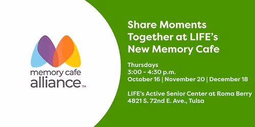 Share Moments Together at LIFE\u2019s New Memory Cafe