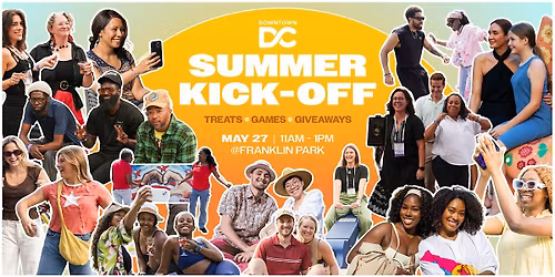 DowntownDC Summer Kick-Off