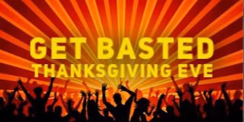 Thanksgiving Eve Bash 