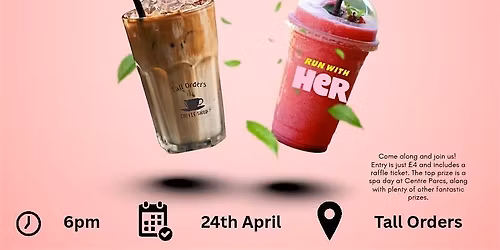 Run with HeR  - Smoothie Shake Down Run