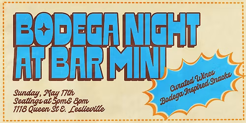 Bar Mini Wine Club Presents: Bodega Night!