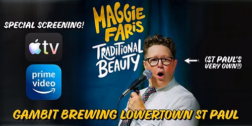 Special screening of Maggie Faris: "Traditional Beauty" (comedy special)
