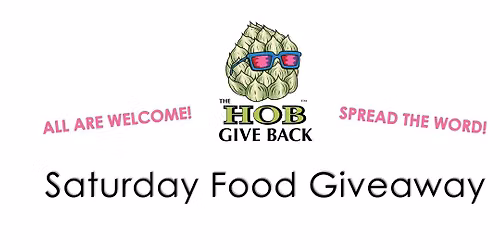 HOB Give Back - Saturday Food Giveawy