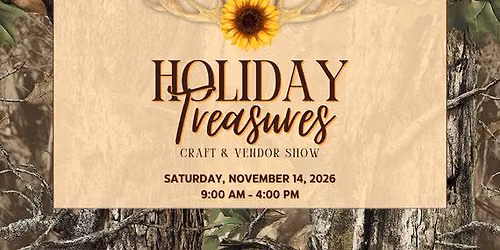 Holiday Treasures Craft & Vendor Show