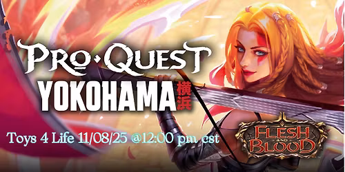 ProQuest Yokohama @ Toys 4 Life