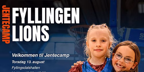 Fyllingen Lions jentecamp - 13. august - gratis deltakelse
