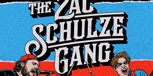The Zac Schulze Gang & The Whisky Flowers - MANCHESTER Night & Day