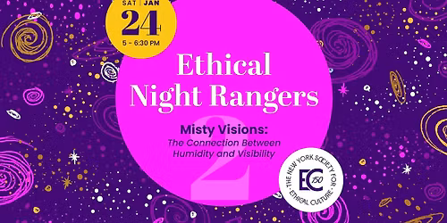 Ethical Night Rangers | Misty Visions