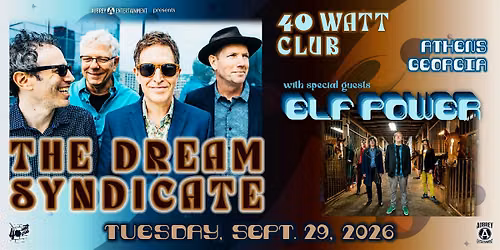 The Dream Syndicate with special guest Elf Power @ 40 Watt Club