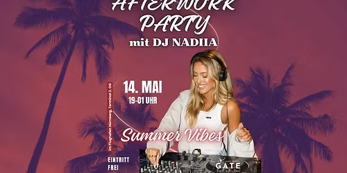 Afterwork Party - Summer Vibes mit DJane NADIIA