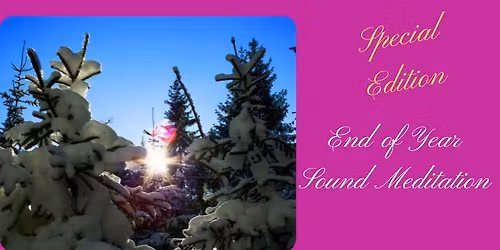 End of Year Sound Meditation