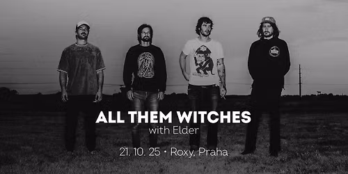 All Them Witches \u2022 Praha